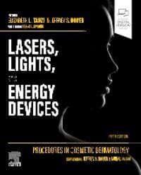 Procedures in Cosmetic Dermatology: Lasers, Lights, and Energy Devices