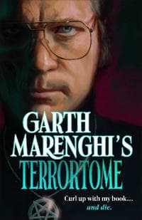 Garth Marenghiâ??s TerrorTome
