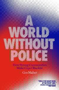A World Without Police