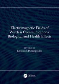 Electromagnetic Fields of Wireless Communications: Biological and Health Effects