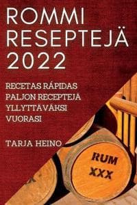 Rommi Reseptejä 2022