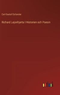 Richard Lejonhjerta I Historien och Poesin