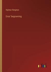 Eros' begravning