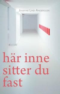 Här inne sitter du fast