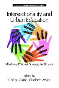 Intersectionality and Urban Education