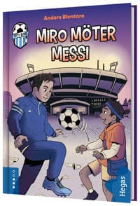 Miro möter Messi