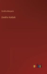 Zeniths Kokbok