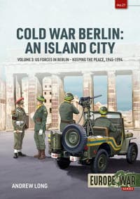 Cold War Berlin: An Island City