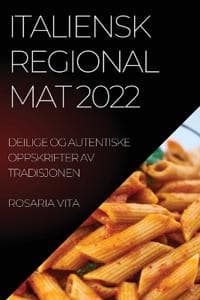 Italiensk Regional Mat 2022