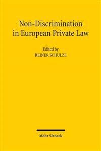 Non-Discrimination in European Private Law