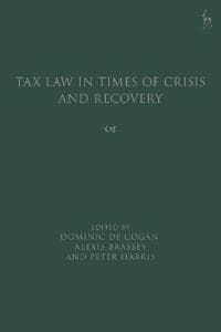 Tax Law in Times of Crisis and Recovery