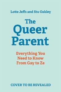 The Queer Parent