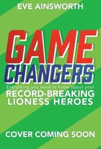 Gamechangers: The Story of Women’s Football