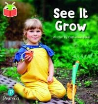 Bug Club Independent Phase 1: See It Grow