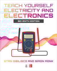 Teach Yourself Electricity and Electronics, Seventh Edition