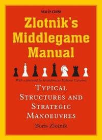 Zlotniks Middlegame Manual