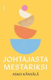 Johtajasta mestariksi