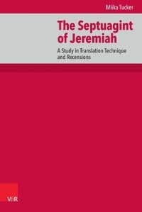 The Septuagint of Jeremiah