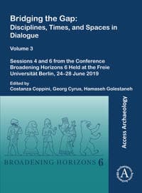 Bridging the Gap: Disciplines, Times, and Spaces in Dialogue – Volume 3