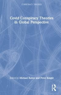 Covid Conspiracy Theories in Global Perspective