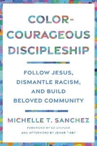 Color-Courageous Discipleship