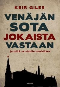 Venäjän sota jokaista vastaan - ja mitä se sinulle merkitsee