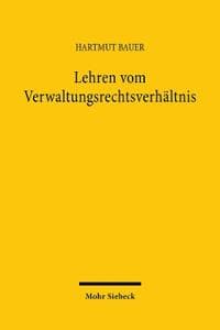 Lehren vom Verwaltungsrechtsverhältnis