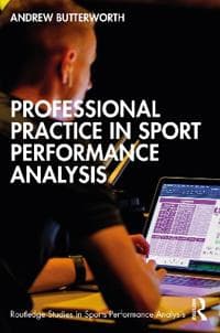 Professional Practice in Sport Performance Analysis