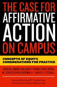The Case for Affirmative Action on Campus