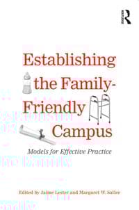 Establishing the Family-Friendly Campus