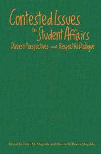 Contested Issues in Student Affairs