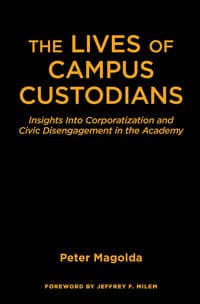 The Lives of Campus Custodians