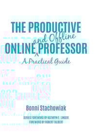 The Productive Online and Offline Professor