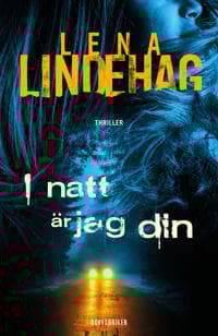 I natt är jag din