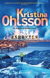 Isbryter; Strindberg del 2