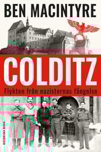 Colditz : flykten från nazisternas fängelse