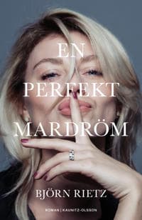 En perfekt mardröm
