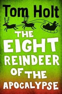 The Eight Reindeer of the Apocalypse