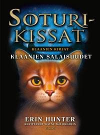 Soturikissat: Klaanien kirjat: Klaanien salaisuudet