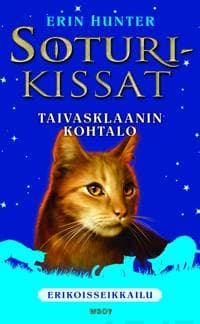 Soturikissat: Erikoisseikkailu: Taivasklaanin kohtalo