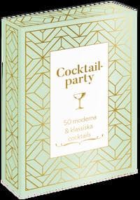 Cocktailparty : 50 moderna & klassiska cocktails