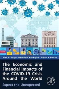 The Economic and Financial Impacts of the COVID-19 Crisis Around the World