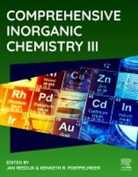 Comprehensive Inorganic Chemistry III, Third Edition