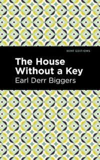 The House Without A Key