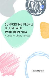 Supporting People to Live Well with Dementia