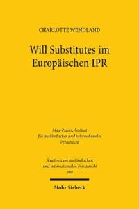 Will Substitutes im Europäischen IPR