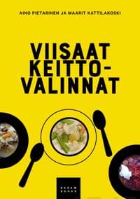 Viisaat keittovalinnat