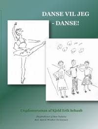 Danse vil jeg - danse!