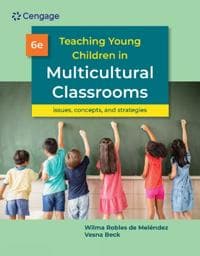 Teaching Young Children in Multicultural Classrooms: Issues, Concepts, and Strategies