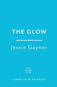 The Glow